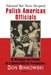 Tolerated but Never Accepted: Polish American Officials of Michigan and Polonia in a World Political Perspective by Don Binkowski