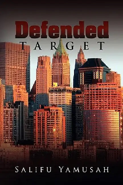 Defended Target by Salifu Yamusah