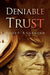 Deniable Trust by Corey Anderson
