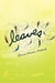 Leaves by Leona Mason Heitsch