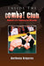 Inside The Combat Club by Anthony Argyros