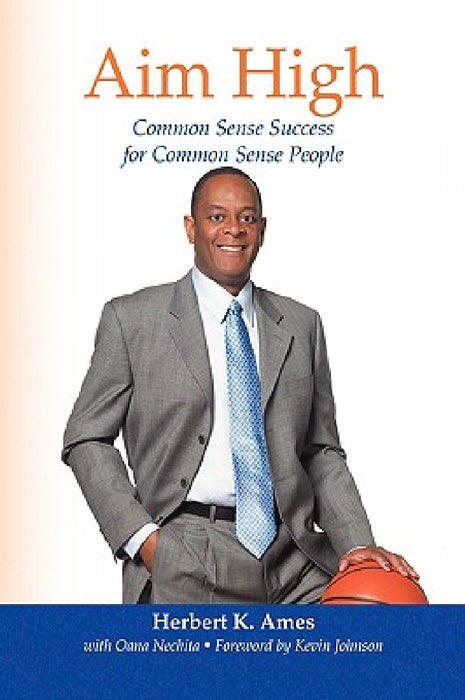 Aim High by Herbert K. Ames