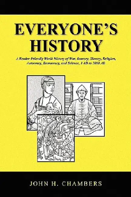 Everyone's History by John H. Chambers