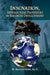 Innovation, Intellectual Properties for Business Development by M. Rashidph D. Khan