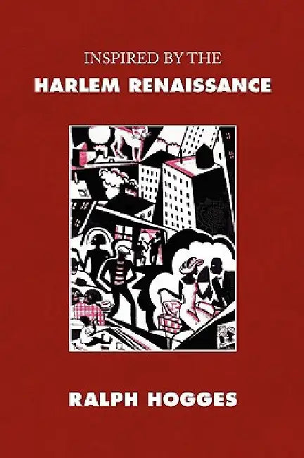 Inspired by the Harlem Renaissance by Ralph Hogges