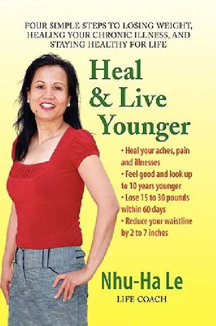 Heal & Live Younger by Nhu-Ha Le