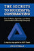 The Secrets to Successful Contracting by Joe Catinella