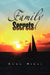 Family Secrets by Annu Hirae
