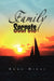 Family Secrets by Annu Hirae