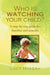 Who Is Watching Your Child? by Lucy Nyagah
