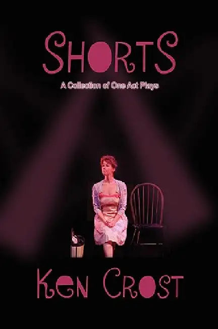 Shorts by Ken Crost