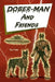 Dober-Man and Friends by Paul Fields