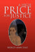 A High Price for Justice by Wendy-Ann Diaz
