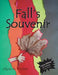 Fall's Souvenir by Alyse a. Fischer