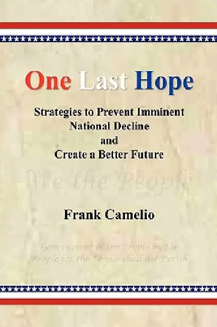 One Last Hope by Frank Camelio