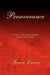 Perseverance by Janice Larsen