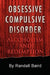 Obsessive Compulsive Disorder by Randall Baird