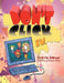 Don't Click It! by Sharrie Warner