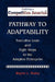 Pathway to Adaptability by Wayne L. Staley