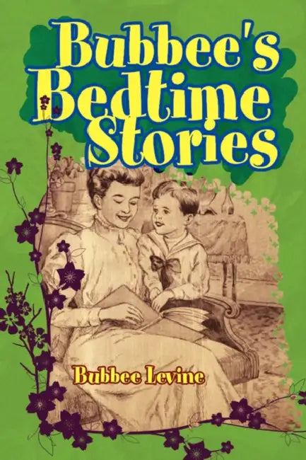 Bubbee's Bedtime Stories by Diana Levine