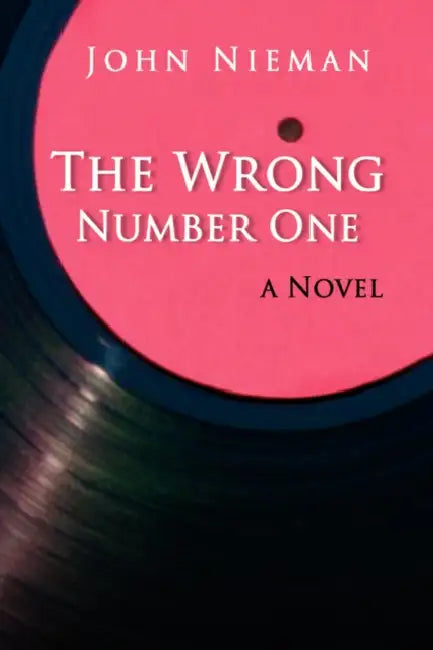 The Wrong Number One by John Nieman