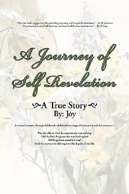A Journey of Self Revelation by Joy