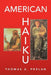 American Haiku by Thomas A. Phelan