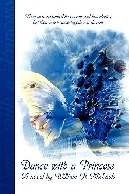Dance with a Princess by William H. Michaels
