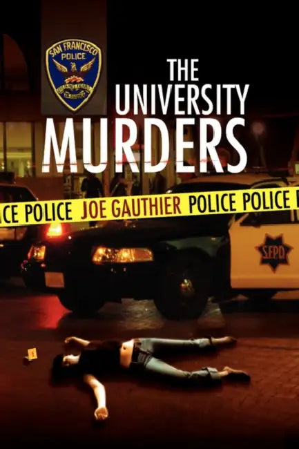The University Murders by Joe Gauthier