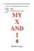 My X and I by Matthew Jagan