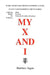 My X and I by Matthew Jagan