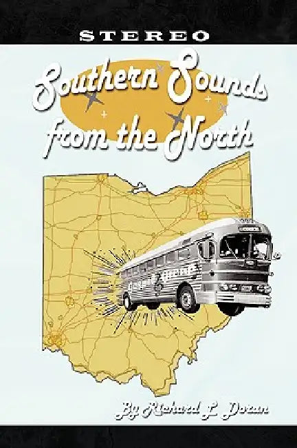 Southern Sounds from the North by Richard L. Doran