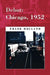 Debut: Chicago, 1952 by Frank Holland