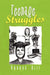 Teenage Struggles by Rhonda Hill