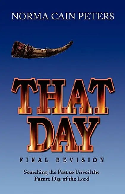 That Day by Norma Cain Peters