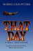 That Day by Norma Cain Peters