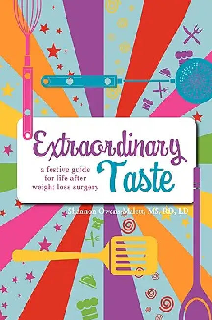 Extraordinary Taste by Shannon Owens-Malett