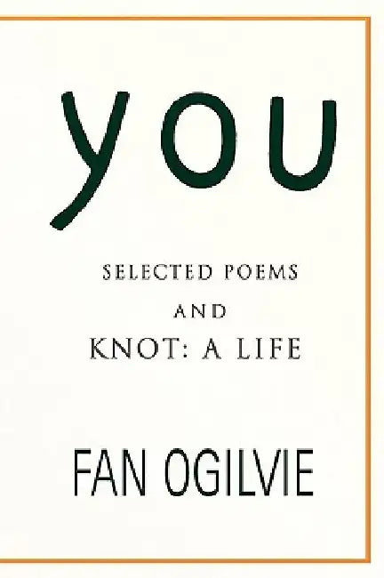 You by Fan Ogilvie
