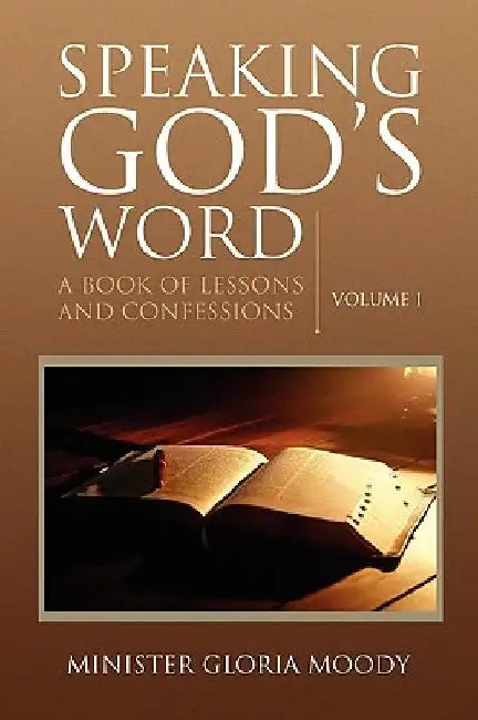 Speaking God's Word by Minister Gloria Moody