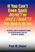 If You Can't Even Spell Muney or Investmants This Book Is for You by Paul M. Diesel