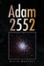 Adam 2552 by Daniel Whittman