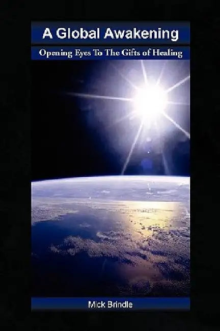 A Global Awakening by Mick Brindle