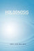 Holognosis by Asha K. M. D. Amir-Jahed