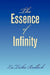 The Essence of Infinity by Latisha Bullock