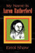 My Name Is Aaron Rutherford by Errol Shaw