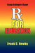 Rx for Education by Frank C. Newby