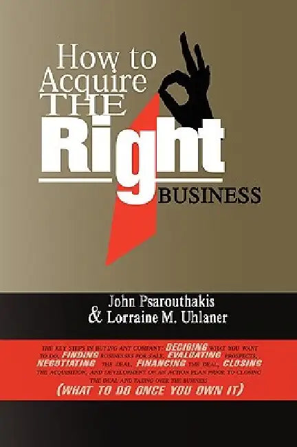 How to Acquire the Right Business by John Psarouthakis