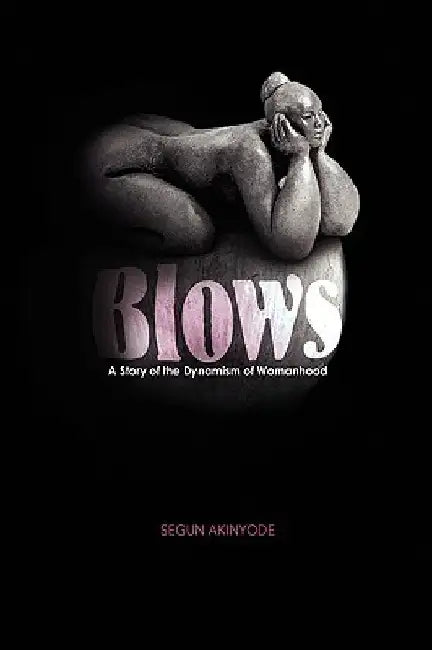 Blows by Segun Akinyode