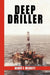Deep Driller by Henry F. Merritt