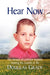 Hear Now by Douglas Grady